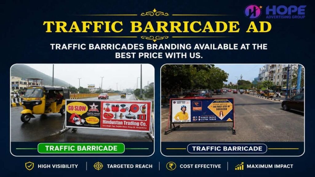 Traffic Barricade Advertising in Visakhapatnam