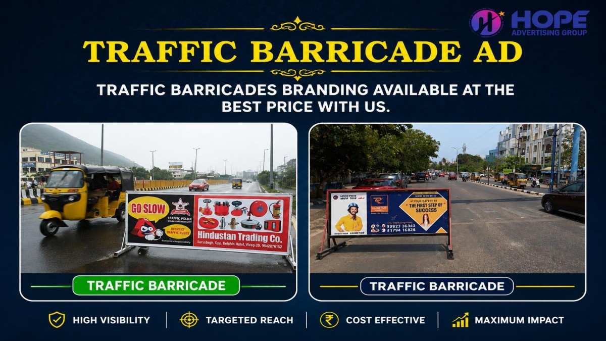 Traffic Barricade Advertising in Visakhapatnam